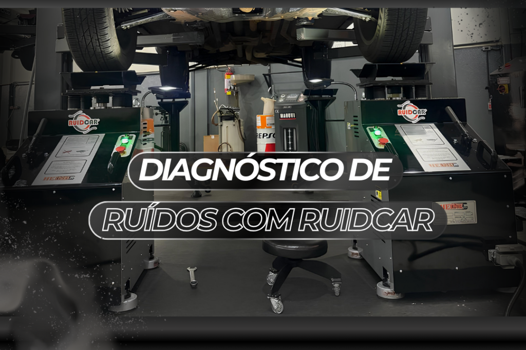 Diagnóstico de Ruídos com RUIDCAR